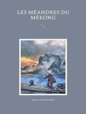 cover image of Les méandres du Mékong